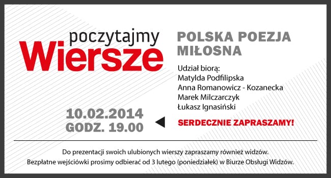 Kolejne spotkanie z cyklu POCZYTAJMY WIERSZE – polska poezja miłosna (10.02., godz. 19.00, Scena na Zapleczu)