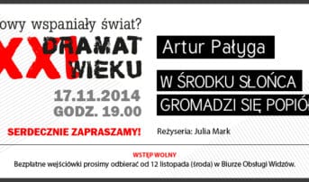 Kolejne spotkanie z cyklu Dramat XXI wieku – Nowy Wspaniały Świat?