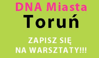 Debata i warsztaty „DNA Miasta”