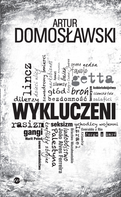 Promocja książki Artura Domosławskiego „Wykluczeni”