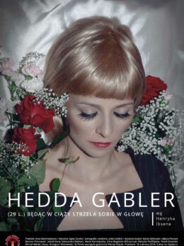 Plakat spektaklu: Hedda Gabler