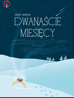 Plakat spektaklu: Dwanaście miesięcy