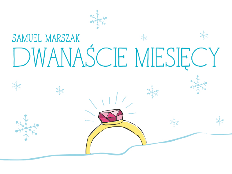 Charytatywna premiera bajki „Dwanaście miesięcy” pod patronatem „Nowości”