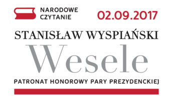 „Wesele” – Narodowe Czytanie 2017