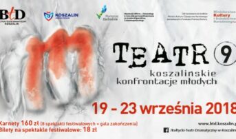 „Natan mędrzec” na Koszalińskich Konfrontacjach Młodych!