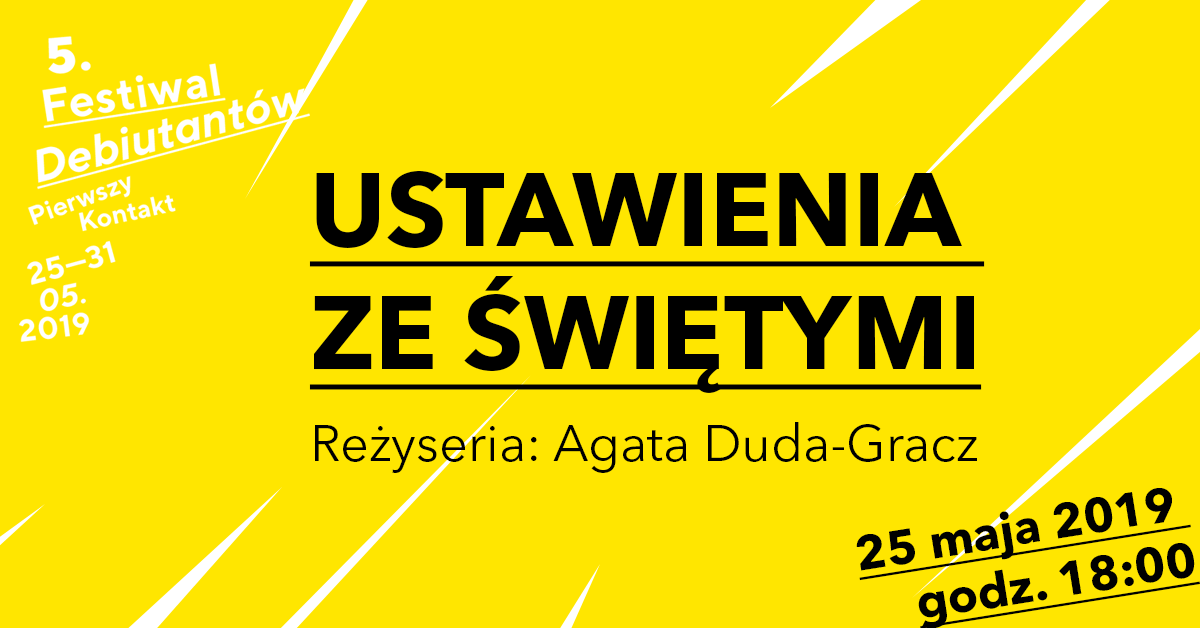 Ustawienia ze świętymi | reż. Agata Duda-Gracz