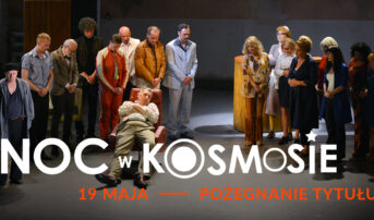 Noc w kosmosie – pożegnanie tytułu!