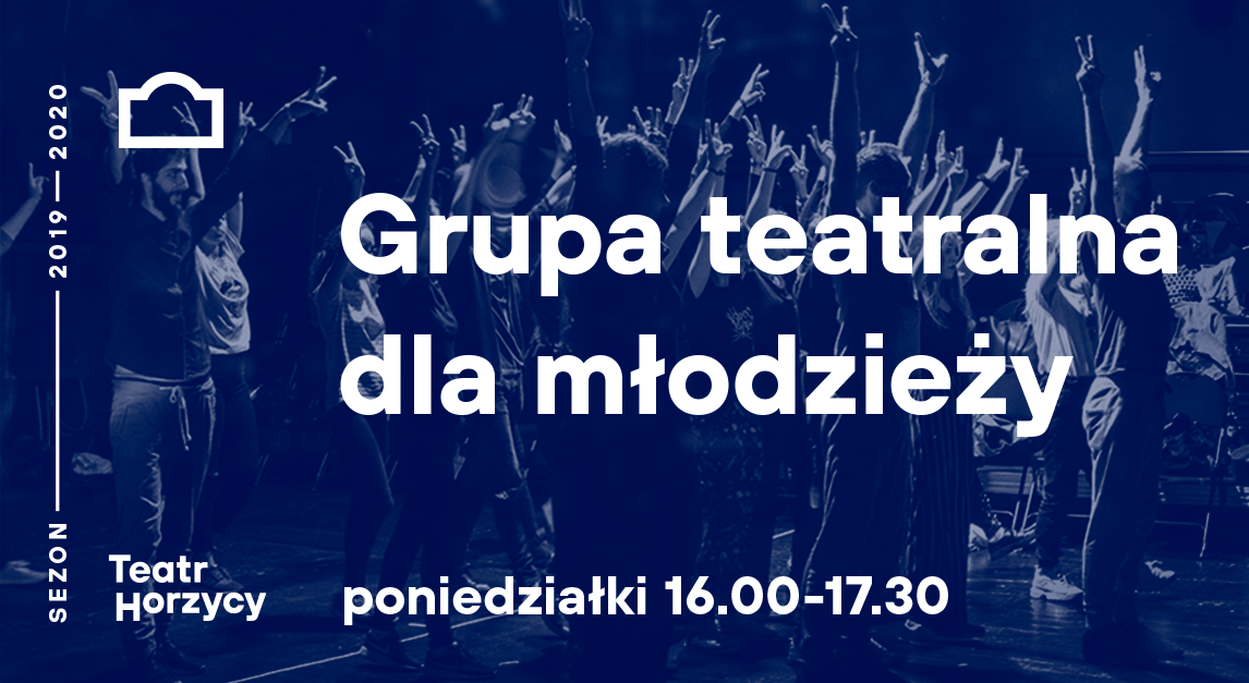 Nabór do stałej grupy teatralnej w Teatrze Horzycy