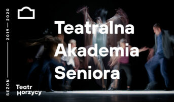 Teatralna Akademia Seniora