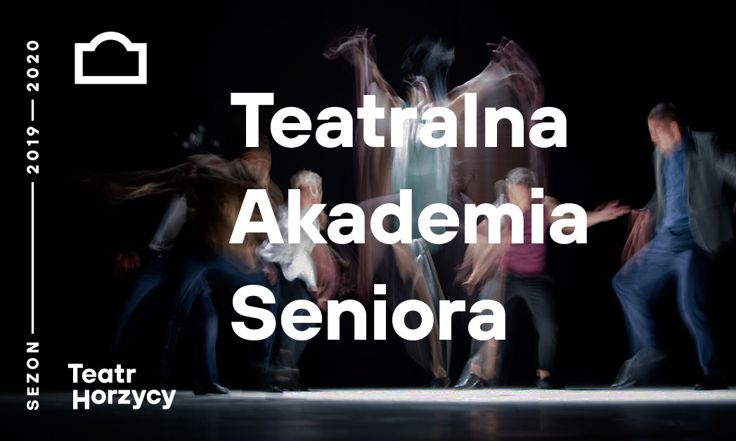 Teatralna Akademia Seniora