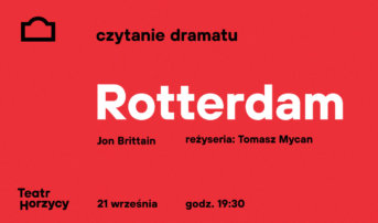 Rotterdam | czytanie dramatu