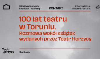 MFT Kontakt 2021: Rozmowa wokół książek wydanych przez Teatr im. Wilama Horzycy