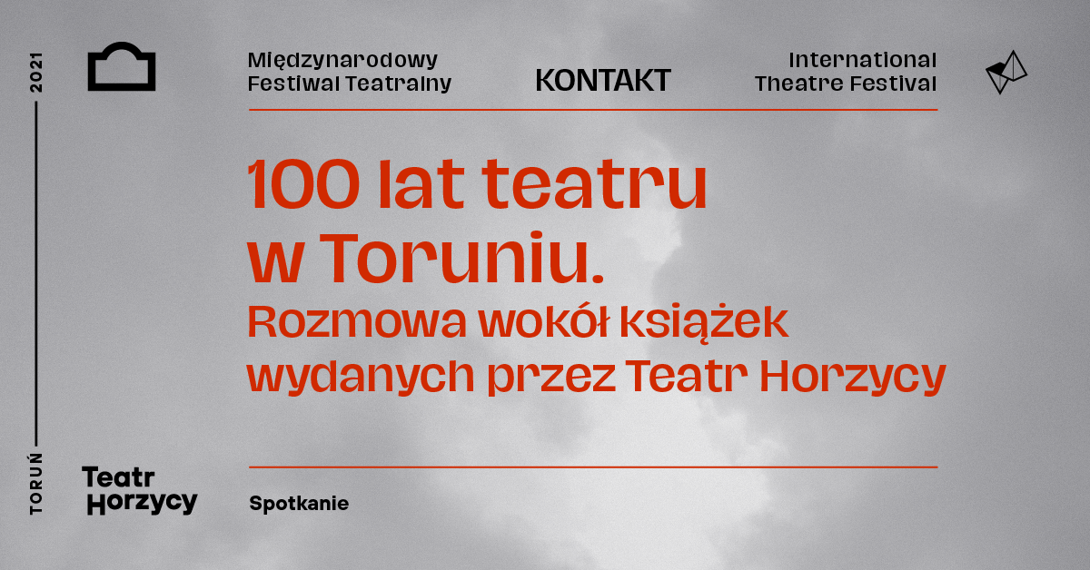 MFT Kontakt 2021: Rozmowa wokół książek wydanych przez Teatr im. Wilama Horzycy