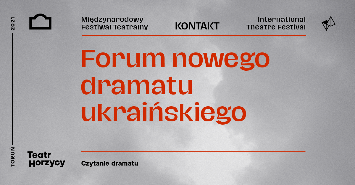 FORUM NOWEGO DRAMATU UKRAIŃSKIEGO – podsumowanie