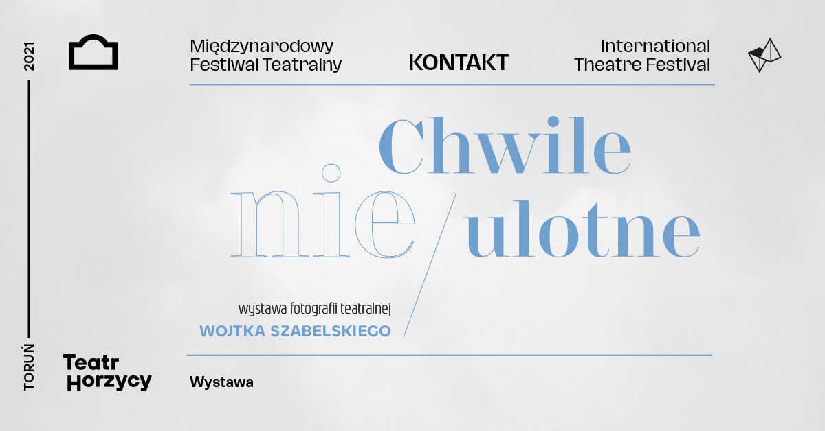 MFT Kontakt 2021: plenerowa wystawa fotografii teatralnej Wojtka Szabelskiego