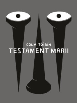 Plakat spektaklu: Testament Marii