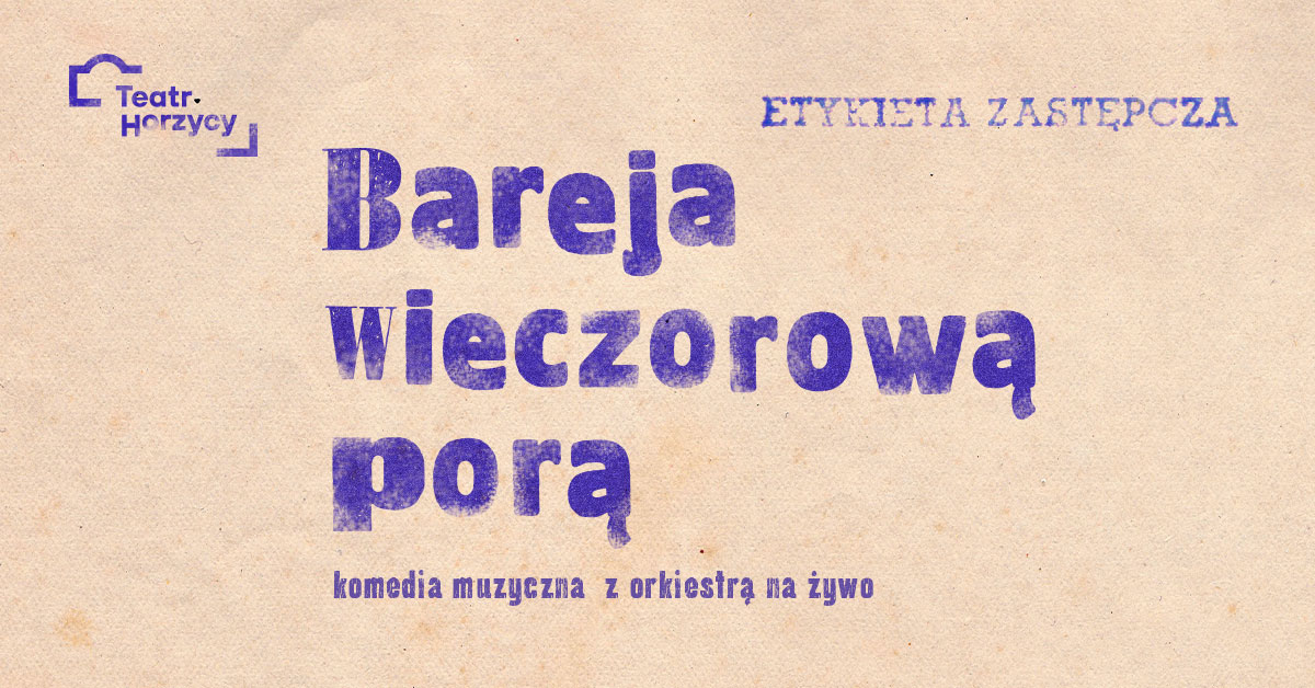 „Bareja wieczorową porą” – ogłaszamy datę premiery