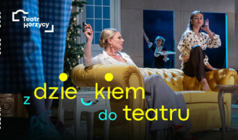 Z dzieckiem do teatru | warsztaty podczas „Ośmiu kobiet”