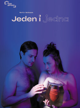Plakat spektaklu: Jeden i jedna