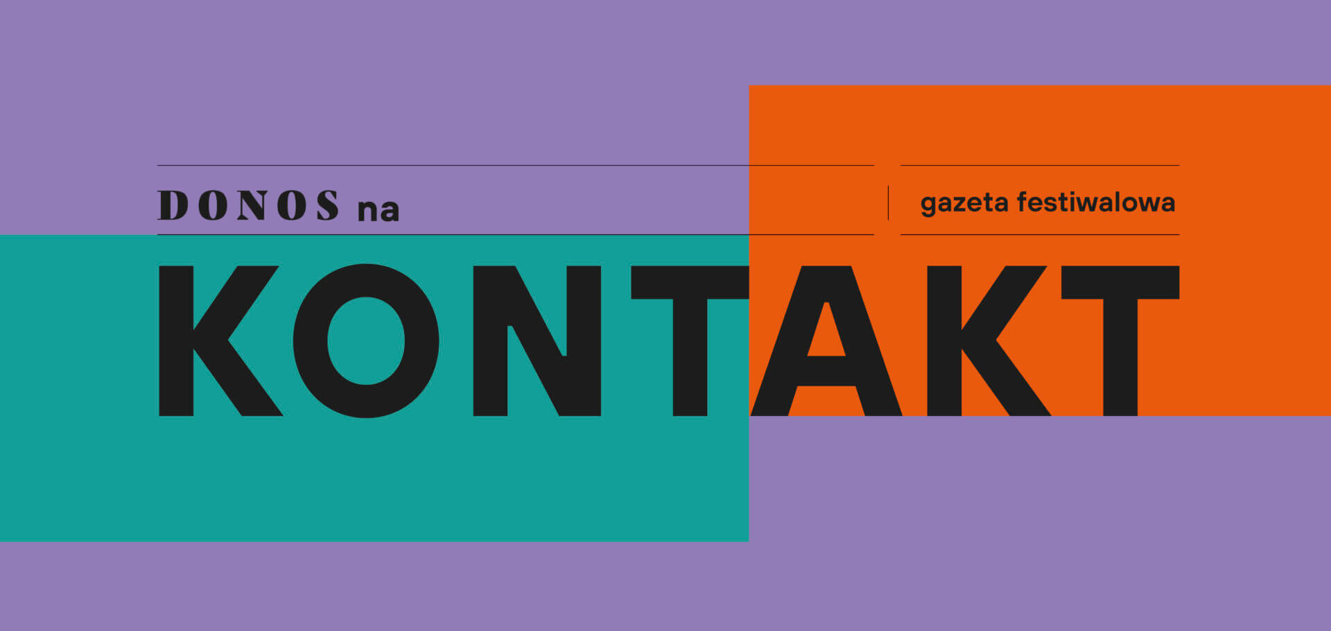 Donos na Kontakt – gazeta festiwalowa