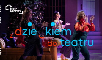 Z dzieckiem do teatru – warsztaty podczas “Ośmiu kobiet”