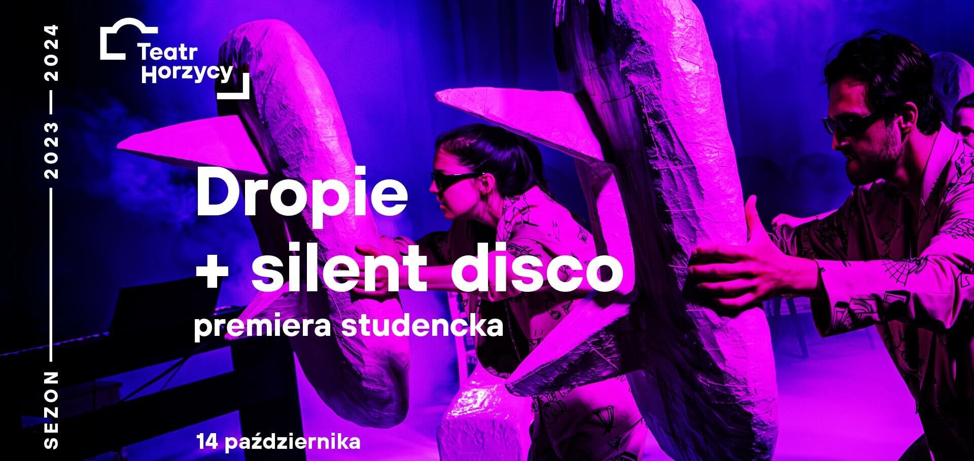 Dropie + silent disco | premiera studencka