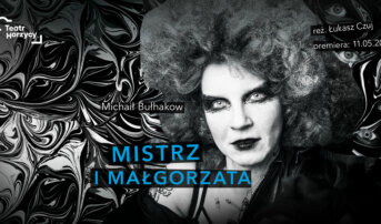 Premiera „Mistrza i Małgorzaty” 11 maja