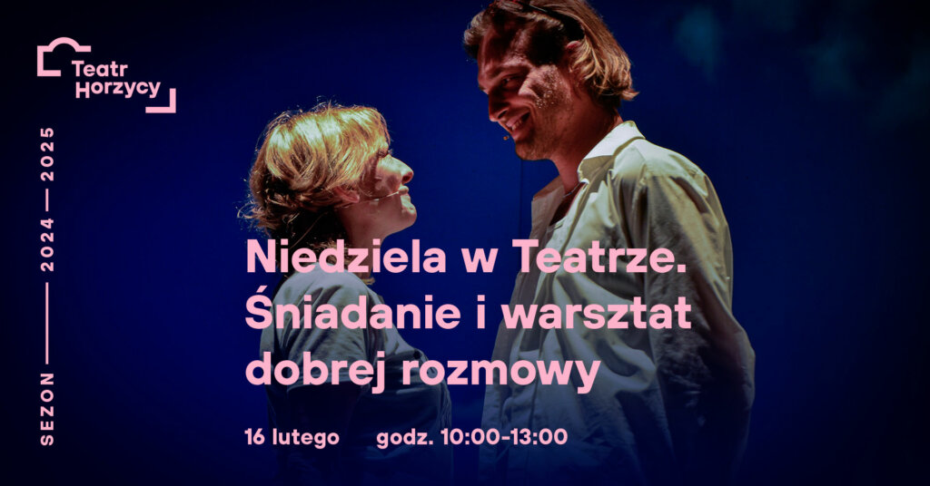 Grafika promująca wydarzenie "Niedziela w Teatrze" z dwojgiem aktorów na niebieskim tle.