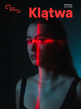 Plakat spektaklu: Klątwa